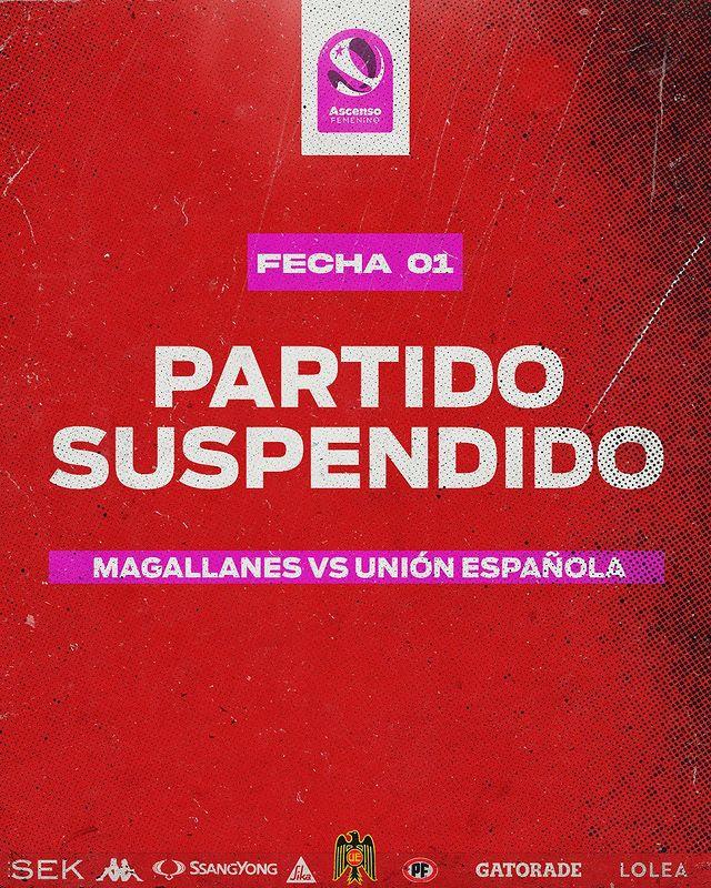 El duelo entre Magallanes y Unión Española debió ser suspendido por el Ascenso Femenino. Imagen: Instagram.