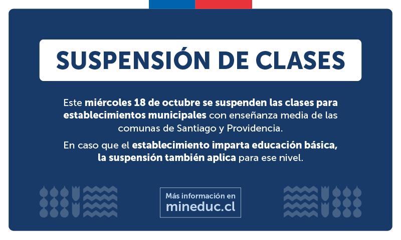 Mineduc informa suspensión de clases en Providencia y Santiago