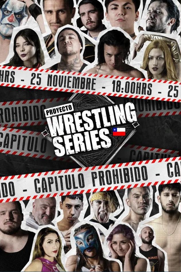 Cartelera Proyecto Wrestling Series: Capítulo Prohibido