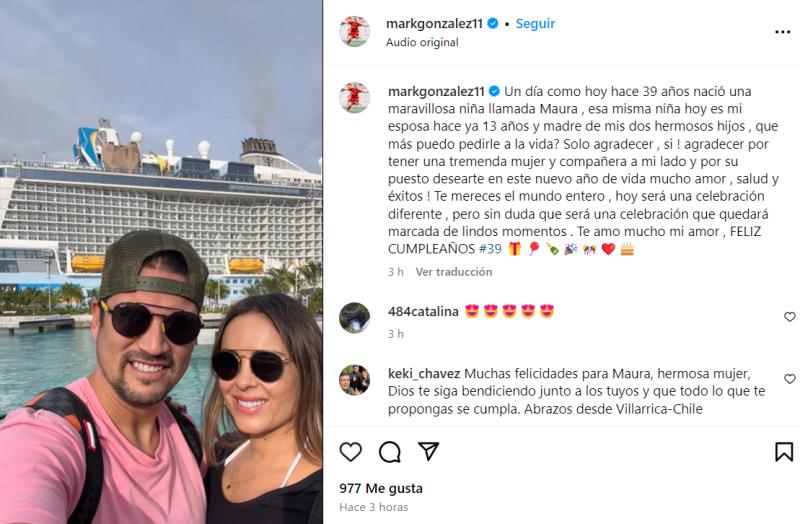 Mark González a Maura Rivera: "agradecer por tener una tremenda mujer y compañera a mi lado". (Instagram)