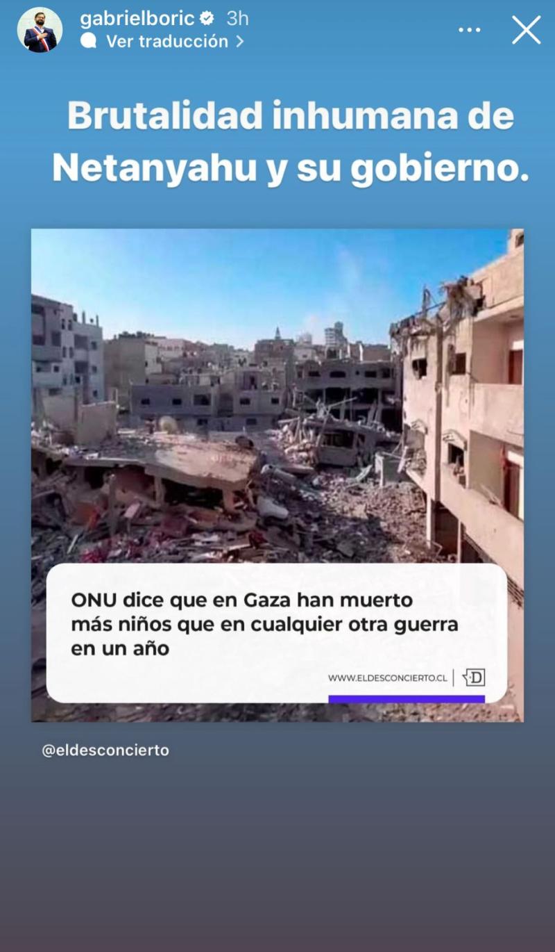 Boric tacha de "brutalidad inhumana de Netanyahu y su gobierno" las muertes de niños en Gaza