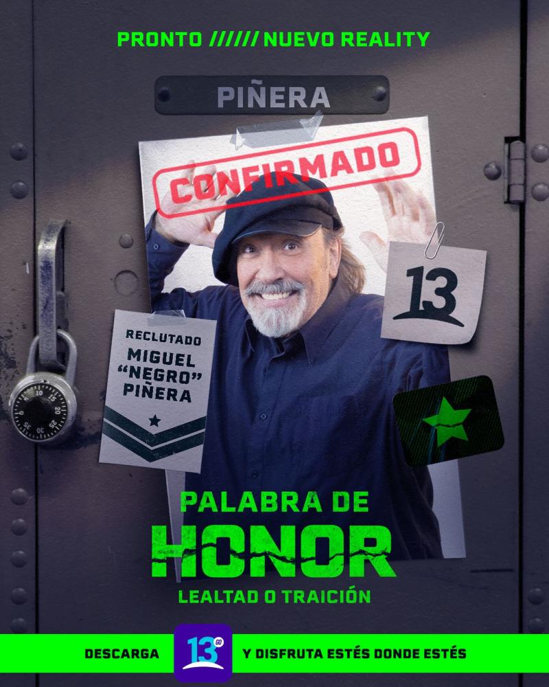 Canal 13 - Miguel "Negro" Piñera es confirmado en "Palabra de Honor"