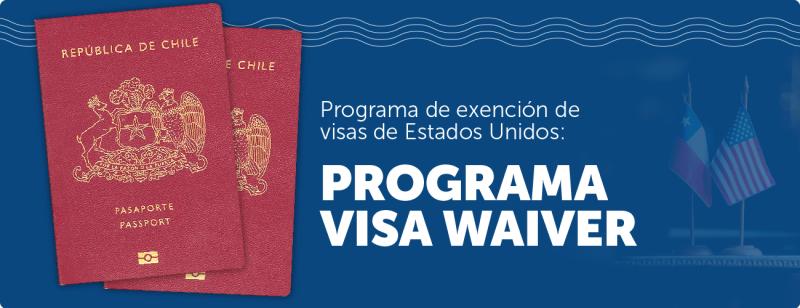 Gobierno de Chile - Programa Visa Waiver