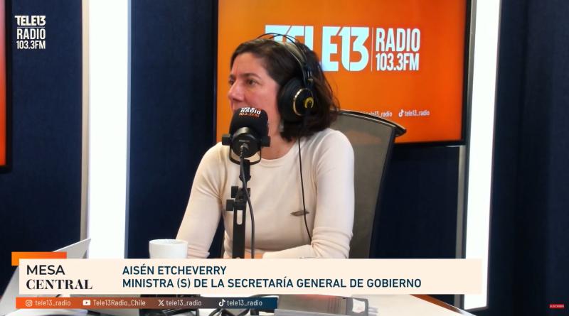 Tele13 Radio - Ministra vocera subrogante de Gobierno, Aisén Etcheverry