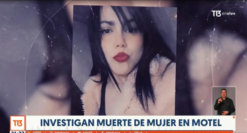 T13 - Fernanda Maturana, mujer encontrada muerta en un motel