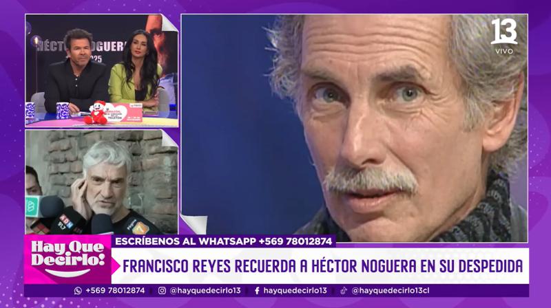 Canal 13 - Francisco Reyes habla de Héctor Noguera