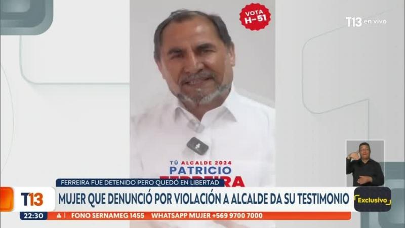 Exclusivo T13 | Habla la mujer que denunció por violación al alcalde de Alto Hospicio