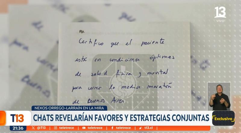 Reportajes T13 - El certificado que Alberto Larraín habría enviado para Orrego