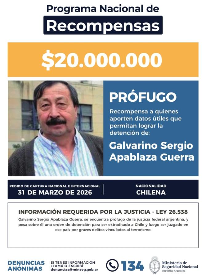 Recompensa por Galvarino Apablaza - Ministerio de Seguridad de Argentina