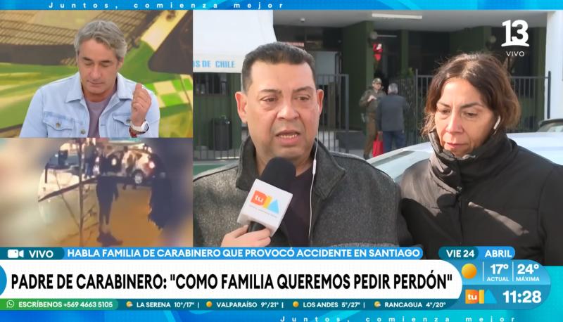 Canal 13 - Padre de carabinero que protagonizó accidente