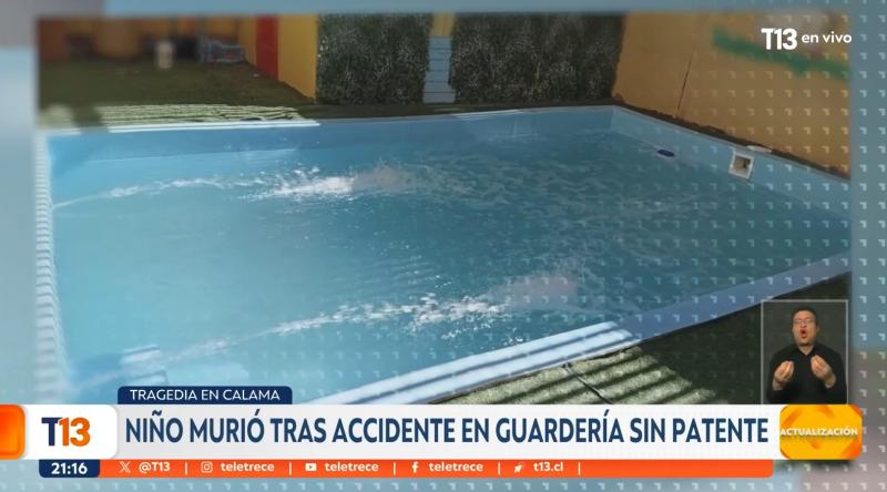 T13 - Piscina donde cayó y murió niño en Calama