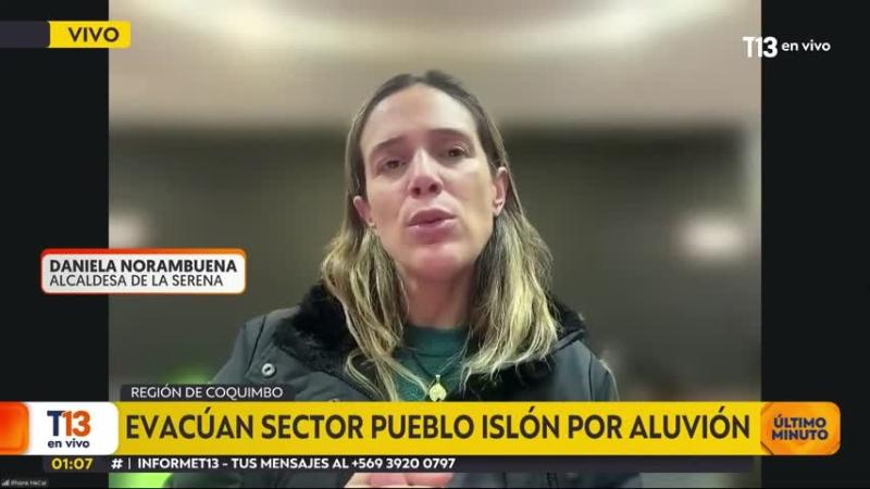Alcaldesa de La Serena informa que hay al menos 11 personas desaparecidas y 90 aisladas en un colegio