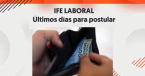 ¡Últimos días! Revisa hasta cuándo puedes postular al IFE Laboral en septiembre ¡Últimos días! Revisa hasta cuándo puedes postular al IFE Laboral en septiembre