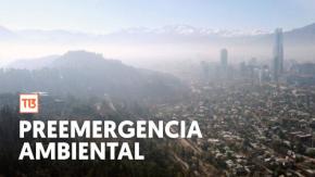Declaran preemergencia ambiental en la región Metropolitana para este domingo