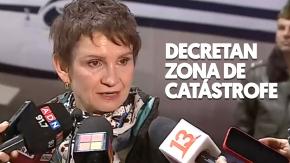 Gobierno decreta Zona de Catástrofe desde Coquimbo a Ñuble Gobierno decreta Zona de Catástrofe desde Coquimbo a Ñuble