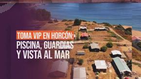 Reportajes T13 | Toma VIP lleva 4 años en Horcón: Tienen piscina, guardias 24/7 y vista al mar