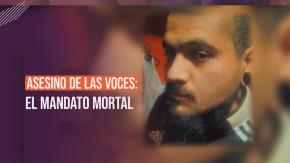 Reportajes T13 | Asesino de las voces: mataba por "mandato supremo"