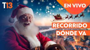 ¿Dónde viene?: Mira EN VIVO el recorrido del Viejito Pascuero esta Navidad