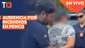 Sigue EN VIVO la formalización del imputado por causar incendio en el Biobío