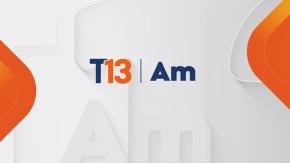 Revisa la edición de T13 AM de este 05 de enero