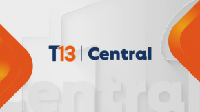 Revisa la edición de T13 Central de este 22 de mayo