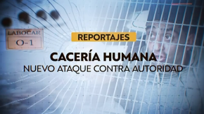 Reportajes de Teletrece | Cacería humana, nuevo ataque contra autoridad