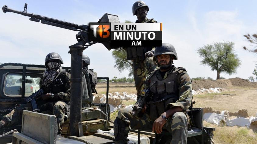 [VIDEO] #T13enunminuto: 116 miembros de Boko Haram ejecutados en Camerún y más noticias