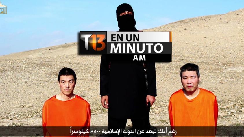 [VIDEO] #T13enunminuto: ISIS amenaza con matar a dos rehenes japoneses y más noticias