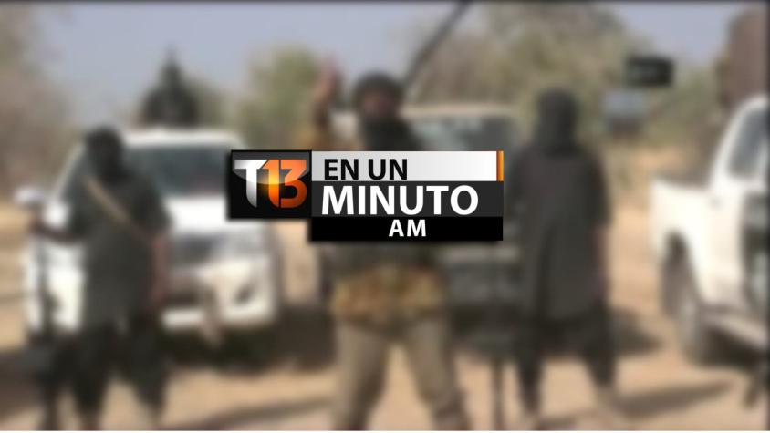 [VIDEO] #T13enunminuto: Boko Haram reivindica ataque que dejó cientos de muertos y más
