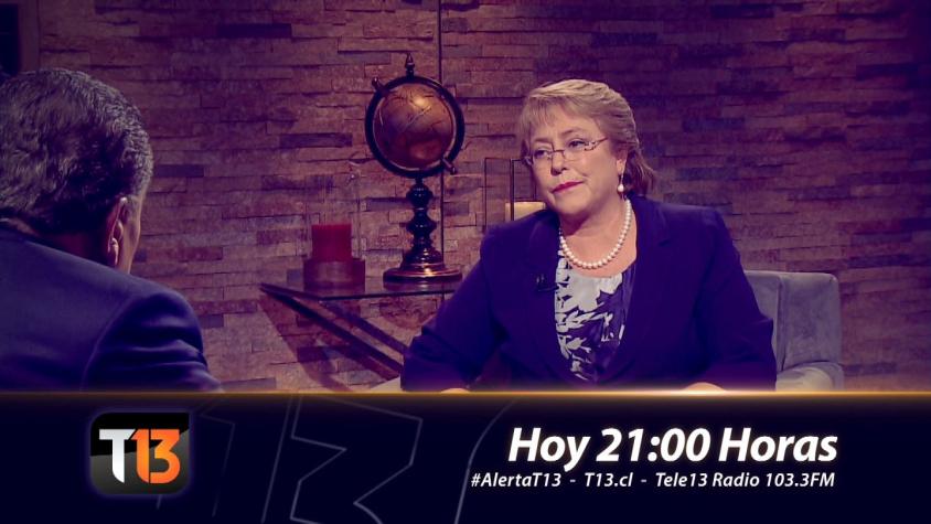 [VIDEO] Hoy en Tele13 completo análisis tras las declaraciones de la Presidenta Bachelet