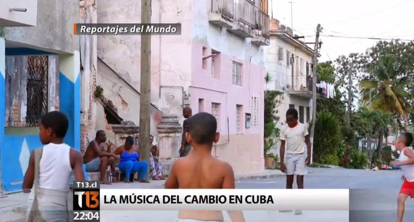 Reportajes del mundo: La música del cambio en Cuba
