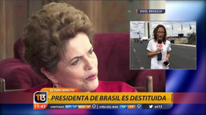 T13 en Brasil: las primeras reacciones tras la destitución de Rousseff