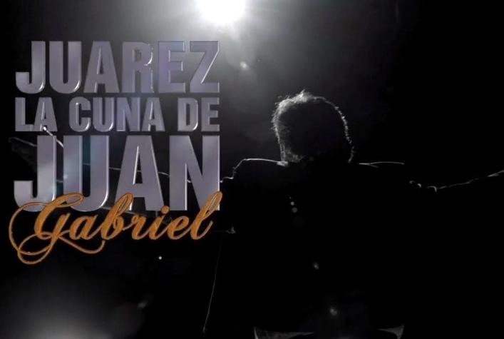 [VIDEO] Juárez: la cuna de Juan Gabriel
