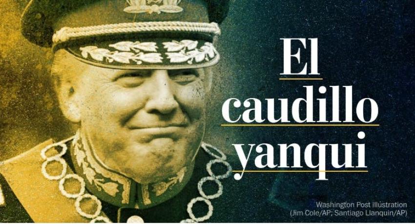 Washington Post mezcla imagen de Trump y Pinochet en artículo sobre estilo del nuevo presidente