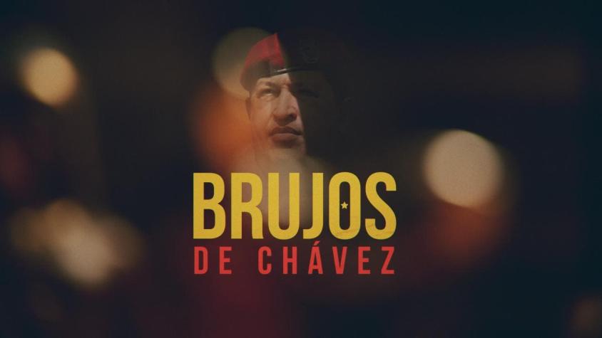 [VIDEO] Reportajes T13: Los brujos de Hugo Chávez