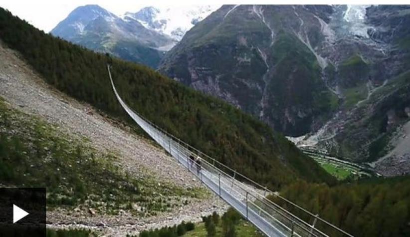 [VIDEO] Suiza: Las espectaculares vistas del puente colgante peatonal más largo del mundo