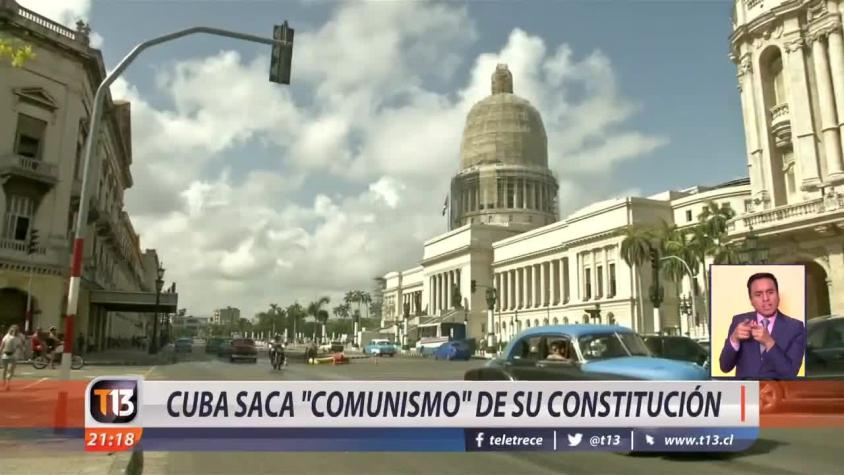 [VIDEO] Cuba saca "comunismo" de su constitución