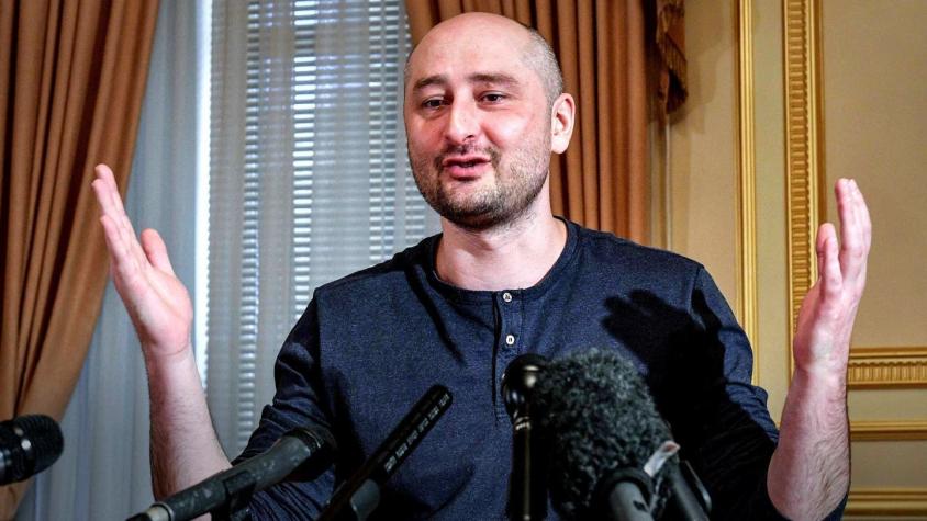 Caso Arkady Babchenko: todos los detalles del falso asesinato del periodista ruso crítico con Putin