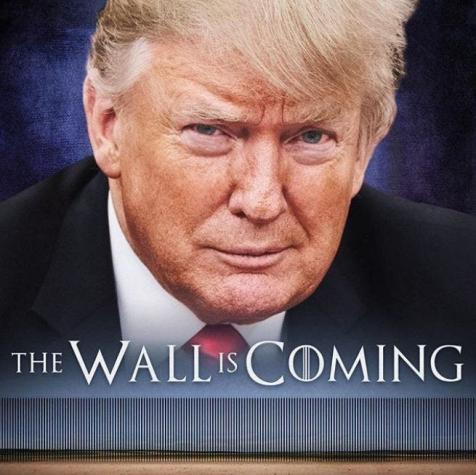 Trump hace referencia a Game of Thrones para advertir sobre su muro fronterizo