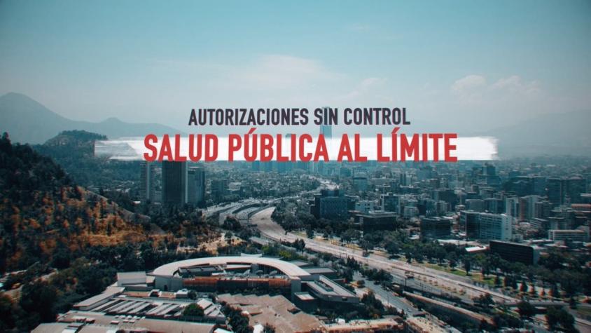 [VIDEO] #ReportajeT13: Autorizaciones sin control: Salud pública al límite