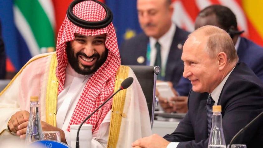 Cómo el petróleo ha estrechado los lazos de Arabia Saudita con Rusia