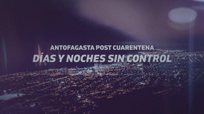 [VIDEO] Reportajes T13: Antofagasta post cuarentena, descontrolado fin de semana