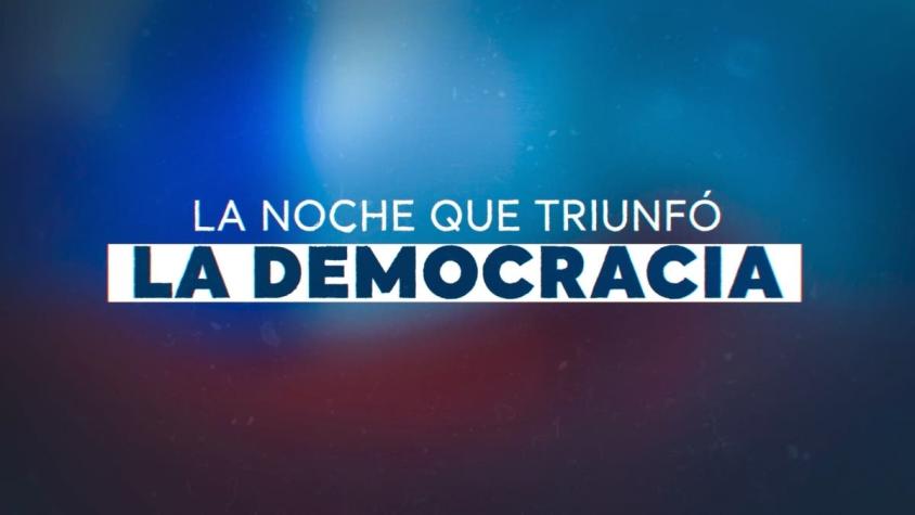[VIDEO] Reportajes T13: La noche que triunfó la democracia