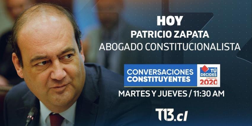 Conversaciones Constituyentes: Abogado Patricio Zapata resuelve dudas sobre el Plebiscito
