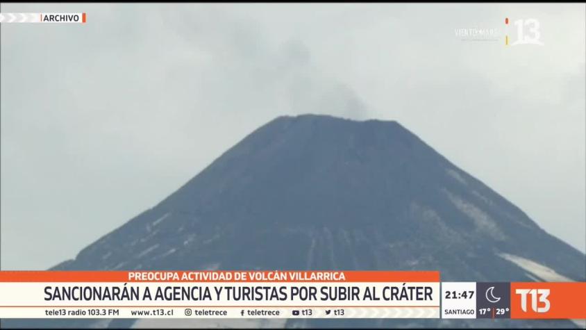 [VIDEO] Preocupa actividad de volcán Villarrica: Sancionarán a agencia y turistas por subir a cráter