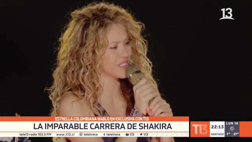 [VIDEO] Shakira a T13: "Chile fue un país que me inyectó con las ganas de cruzar las fronteras"