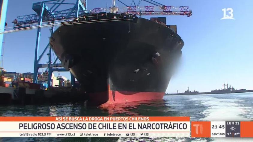[VIDEO] Así se busca la droga en puertos chilenos: Peligroso ascenso de Chile en el narcotráfico