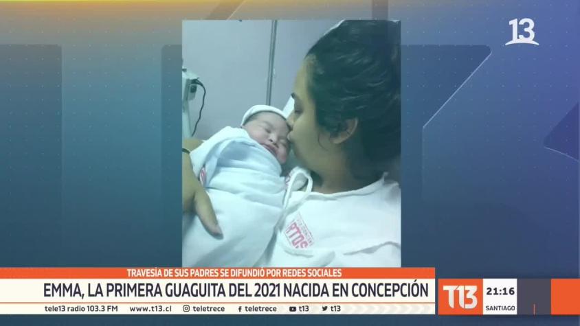 [VIDEO] Emma, la primera guagüita del 2021 nacida en Concepción