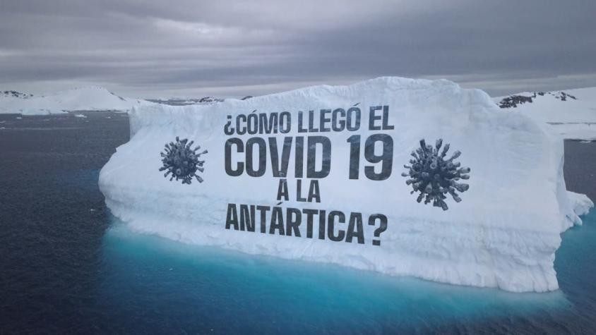 [VIDEO] Reportajes T13: ¿Cómo llegó el COVID a la Antártica?, protocolo sanitario en tela de juicio
