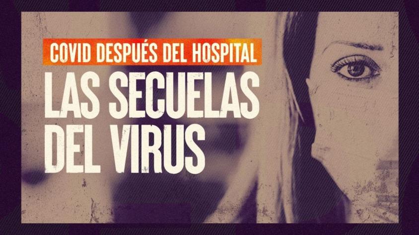 [VIDEO] Reportajes T13: Las secuelas en pacientes que superaron el virus